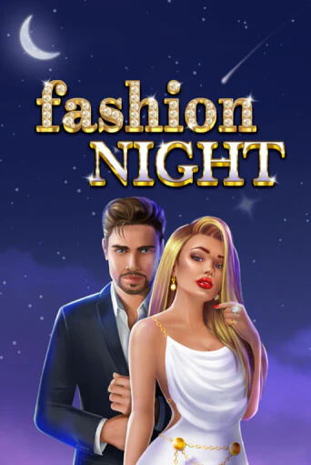 Fashion Night от Fazi демо версия | VAVADA без регистрации
